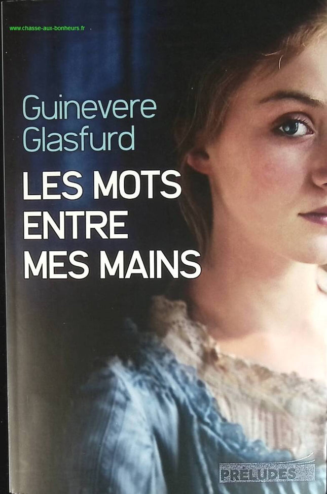 Die Worte in meinen Händen - Guinevere Glasfurd - Buch