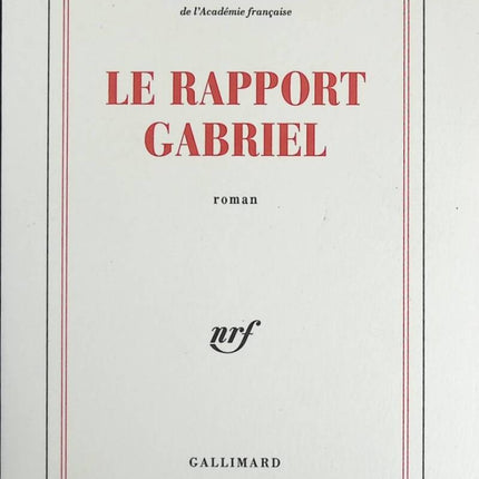 Le rapport Gabriel - Jean d'Ormesson - livre