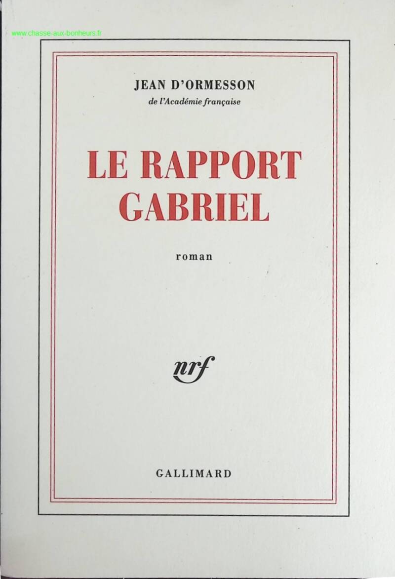 The Gabriel Report - Jean d'Ormesson - book