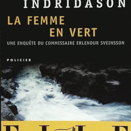 La Femme en Vert – Arnaldur Indridason, polar islandais intense et mystérieux - livre