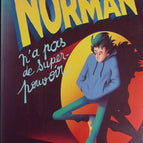 Norman N'A Pas De Super-Pouvoir - Kamel Benaouda - livre