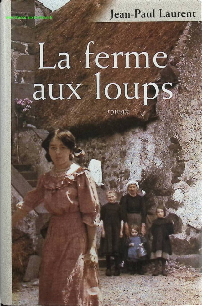 The Wolf Farm - Laurent Jean Paul - Book