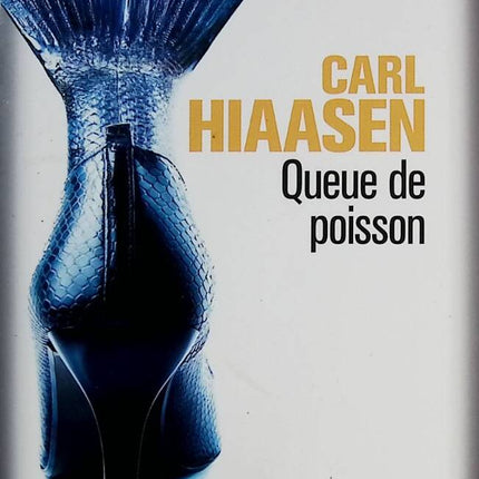 Fishtail - Carl Hiaasen - Buch