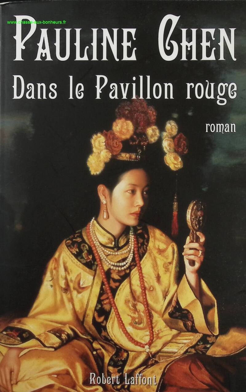 Dans le Pavillon rouge - Pauline Chen - Livre