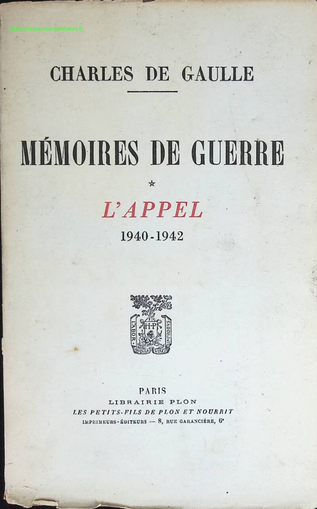 Mémoires de guerre L'appel 1940 1942 - Charles de Gaulle - livre