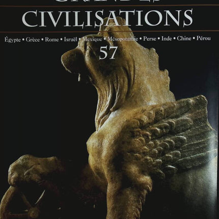Israël - Voyage au coeur des grandes civilisations - n° 57 - revue magazine