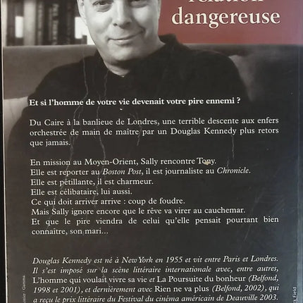 Une relation dangereuse - Douglas Kennedy - livre