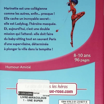 Miraculous - Une Super Baby-Sitter - Bibliothèque rose - 2020 - livre
