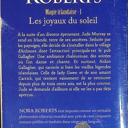 Magie Irlandaise - Tome 1 - Les Joyaux Du Soleil - Nora Roberts - livre