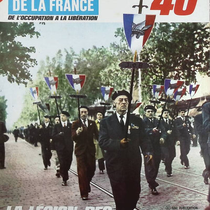 Die Legion der Kämpfer - Nr. 127 - Das Journal des Frankreichs in den 1940er Jahren - Zeitschriftenrezensionsbuch