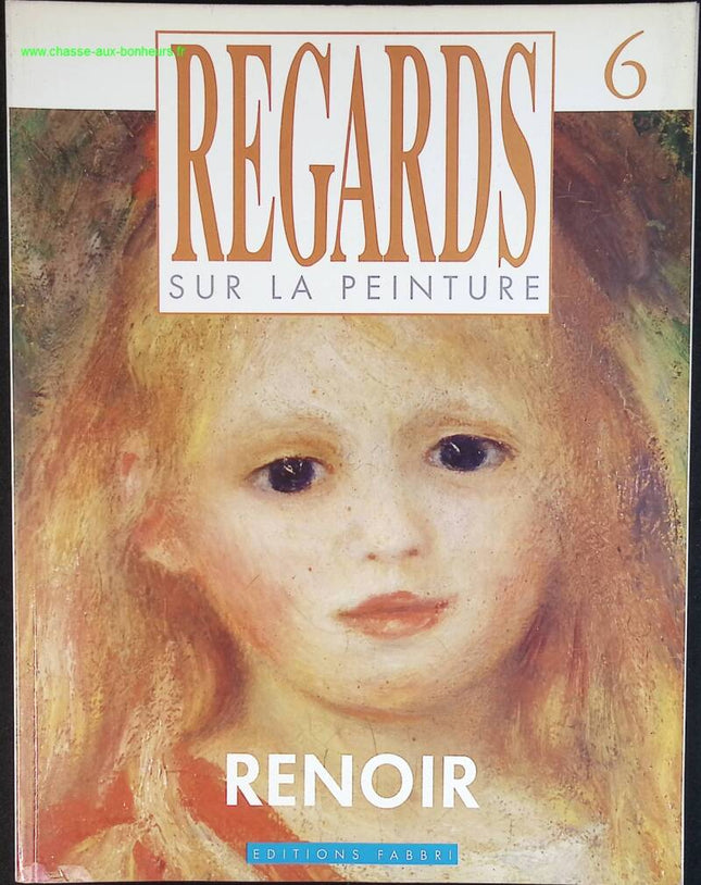 Renoir - Regards sur la peinture - n° 6 - revue magazine