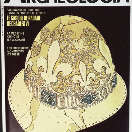 Archeologia - n° 230 - revue magazine