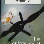 Ich bin fünfzehn und ich will nicht sterben - Christine Arnothy - Buch / 2