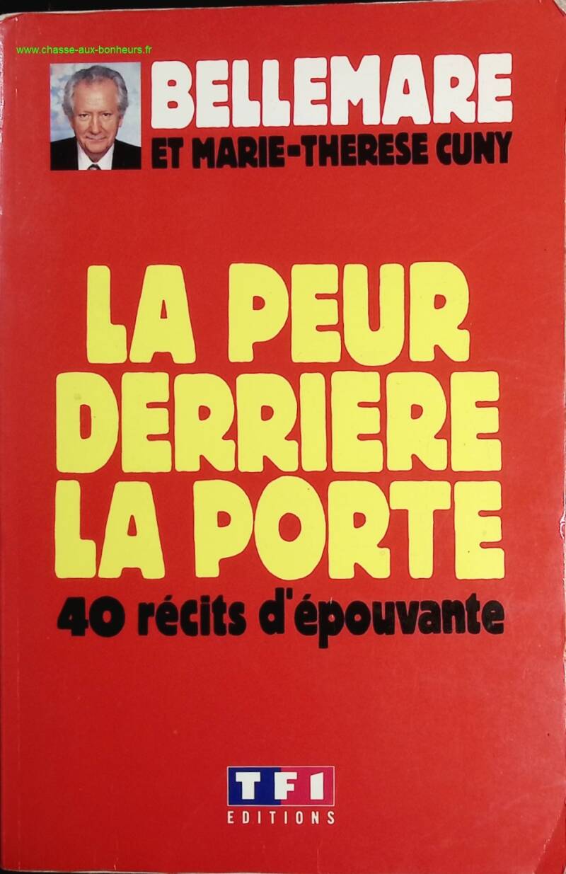 Fear Behind the Door - Pierre Bellemare - Book