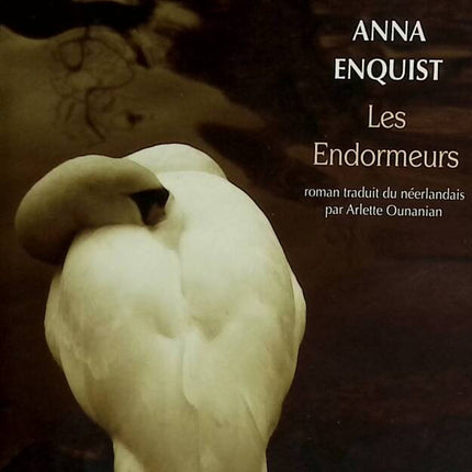 Die Schläfer - Anna Enquist - 2016 - Buch
