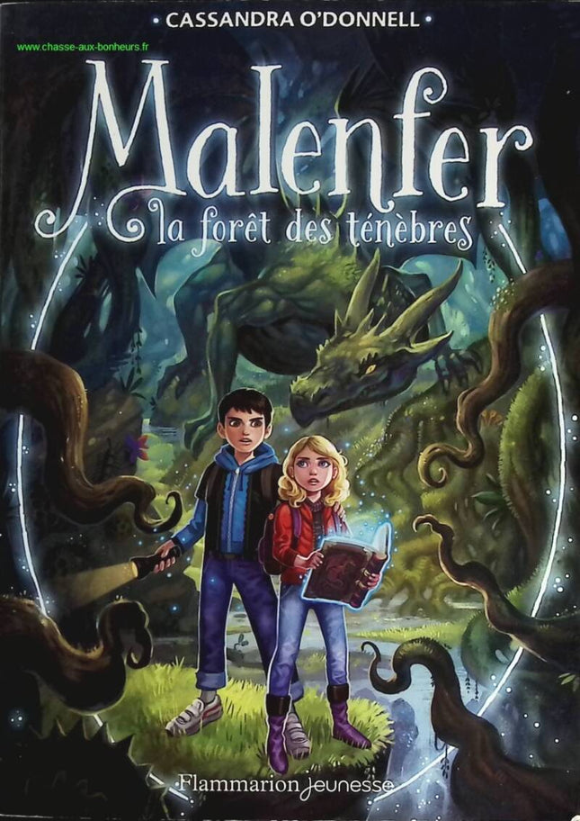 Malenfer - Tome 1 - La Fôret Des Ténèbres - Cassandra O'Donnell - livre