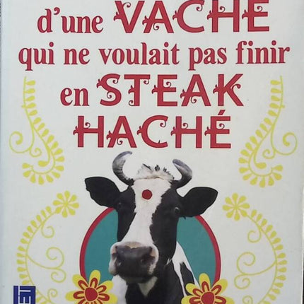 The Fabulous Destiny of a Cow Who Didn't Want to End Up as Ground Beef - David Safier - book