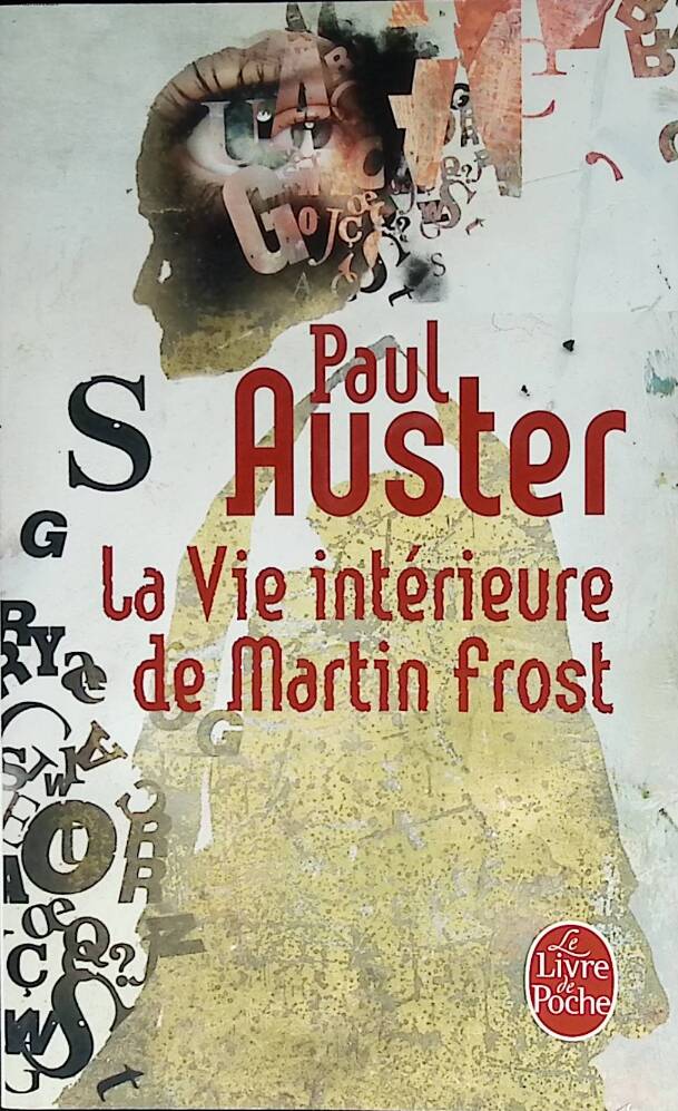 The Inner Life of Martin Frost - Paul Auster - 2010 - book