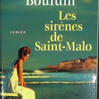 Les Sirènes de Saint Malo - Françoise Bourdin - livre