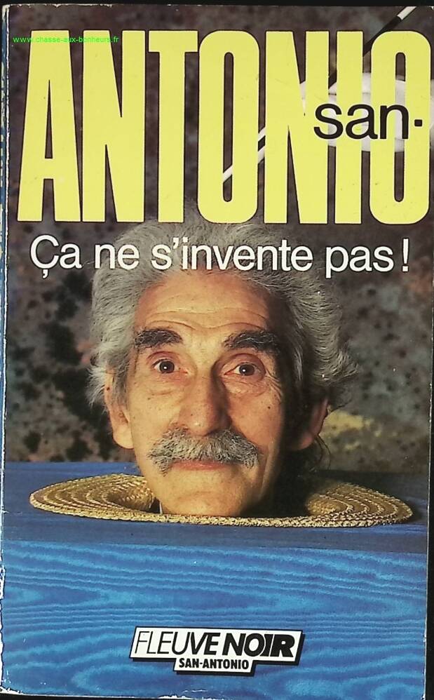 ça ne s'invente pas - San-Antonio - livre