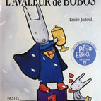 L'avaleur de bobos - Emile JADOUL - livre