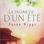 La promesse d'un été - Susan Wiggs - Livre