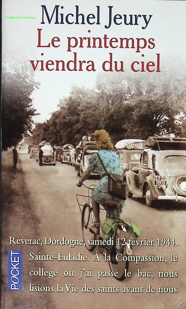 Le printemps viendra du ciel - Michel Jeury - 1999 - livre
