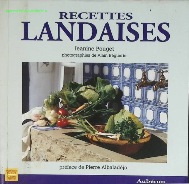 My Landes Recipes - Jeanine Pouget - book