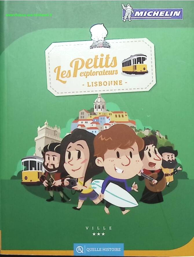 Lisbon - What a Story Michelin Adventures - book