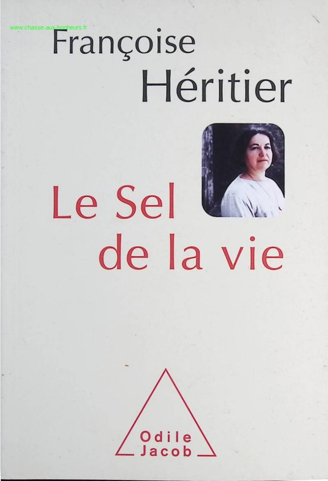 The Salt of Life - Françoise Héritier - Book