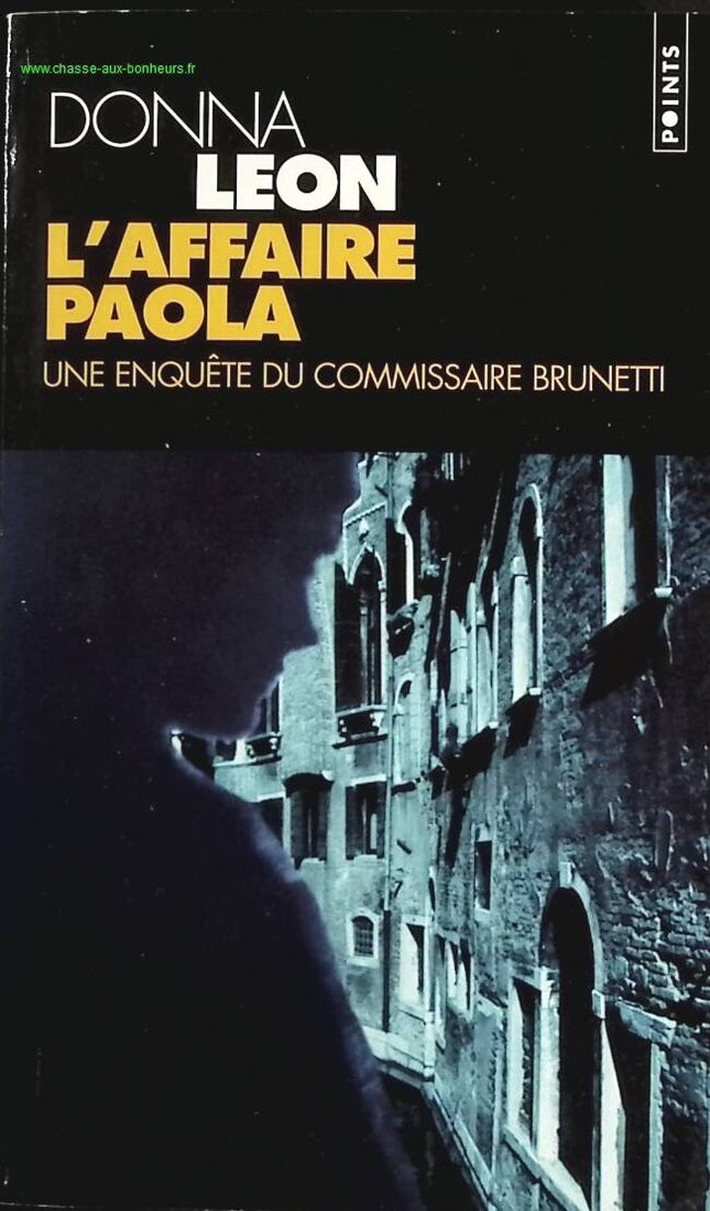 The Paola Affair - An Investigation by Commissioner Brunetti - Donna Léon - Book