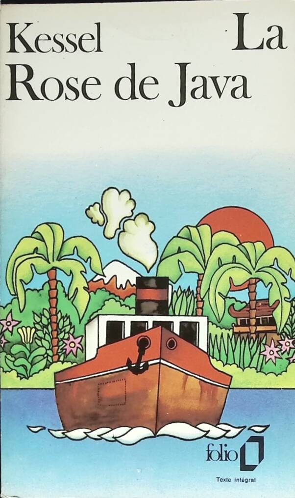 The Rose of Java - Joseph Kessel - 1987 - book