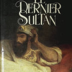 The Last Sultan - Michael of Greece - book
