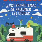 It's high time to relight the stars - Virginie Grimaldi - book