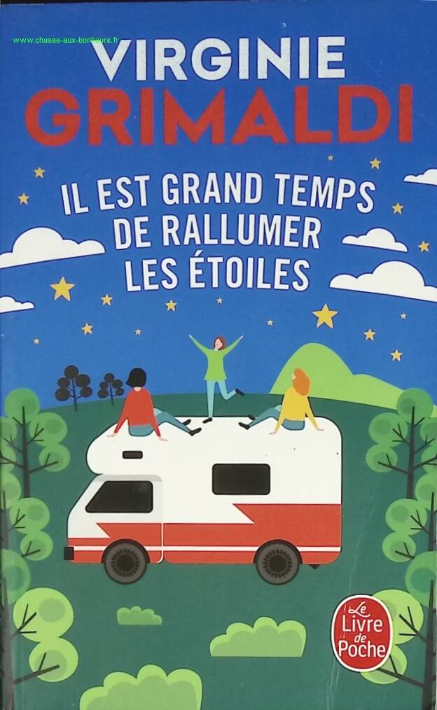 Il est grand temps de rallumer les étoiles - Virginie Grimaldi - livre