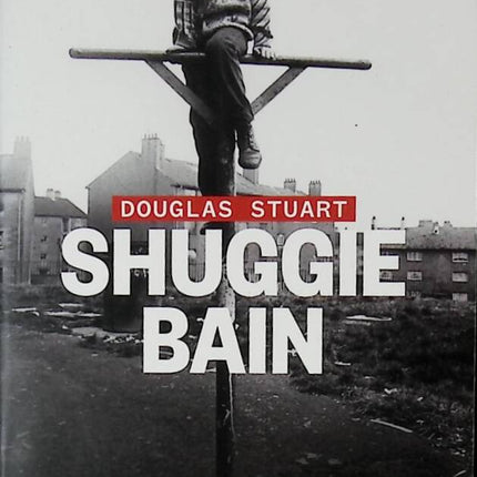 Shuggie Bain - Douglas Stuart - 2022 - book