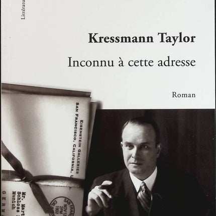Inconnu à cette adresse - Kathrine-Kressmann Taylor - livre