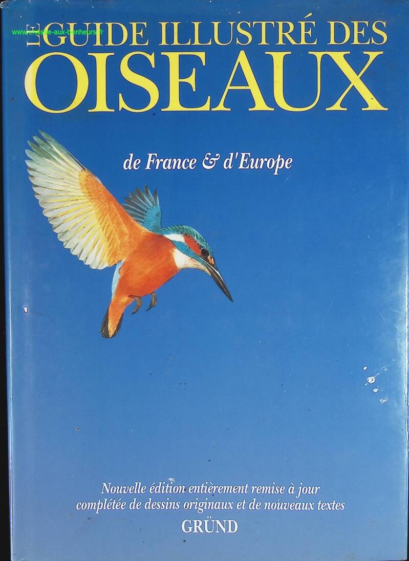 The Illustrated Guide to the Birds of France and Europe - Mead, Fred Burton - book