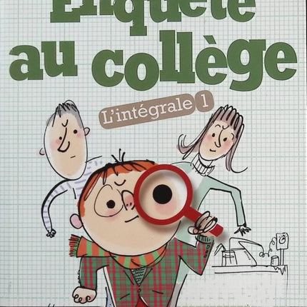 Enquête Au Collège L'intégrale Tome 1 - Jean-Philippe Arrou-Vignod, Serge Bloch - livre