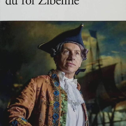 King Zibelines Welttournee - Jean-Christophe Rufin - Buch