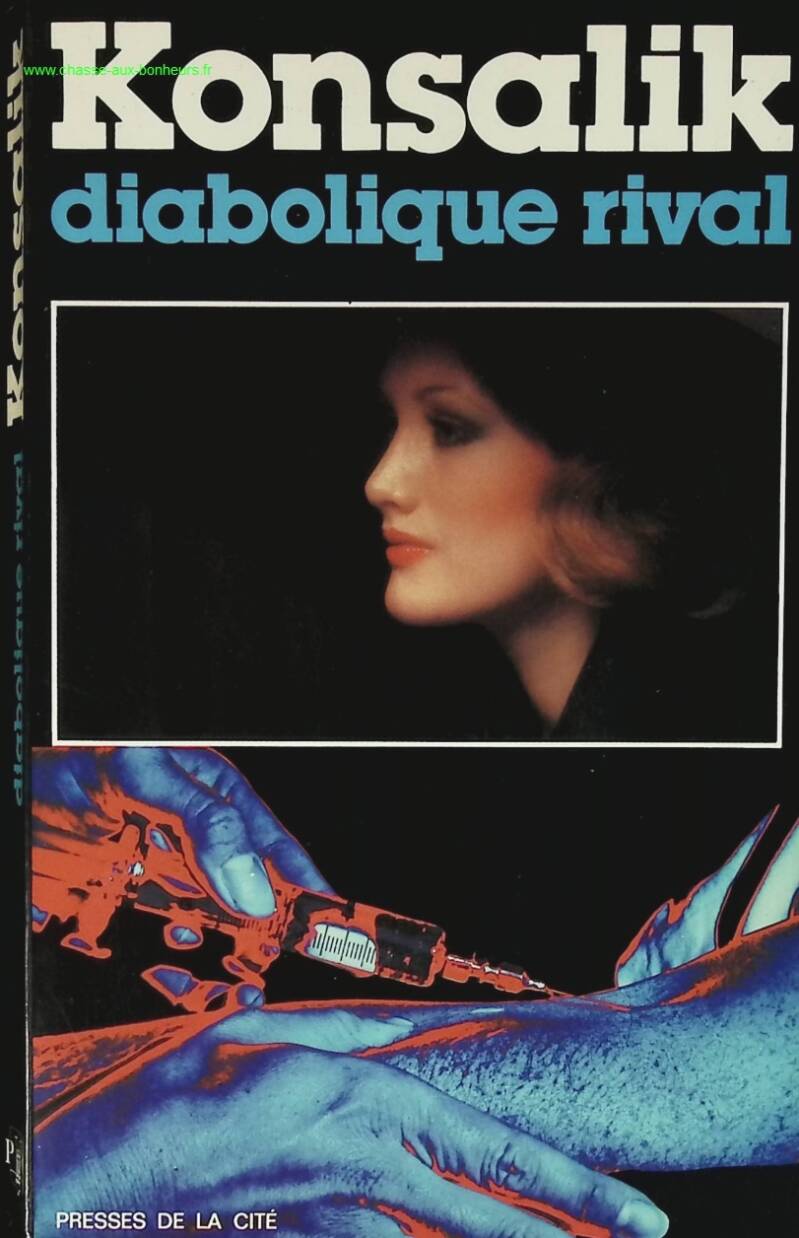 Diabolique rival - Heinz G. Konsalik - livre