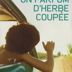 A Scent of Cut Grass - Nicolas Delesalle - book