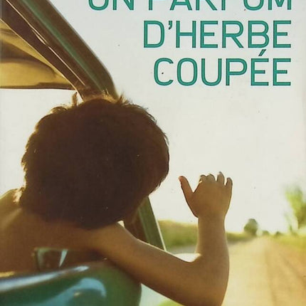 A Scent of Cut Grass - Nicolas Delesalle - book