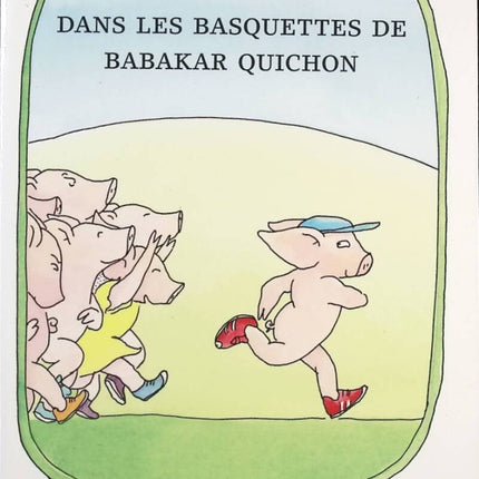 In den Turnschuhen von Babakar Quichon - Anais Vaugelade - Buch