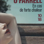 In Case of Extreme Heat - Maggie O'Farrell - 2015 - book