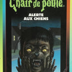 Alerte Aux Chiens - Chair de poule - R.L. Stine - 1997 - livre