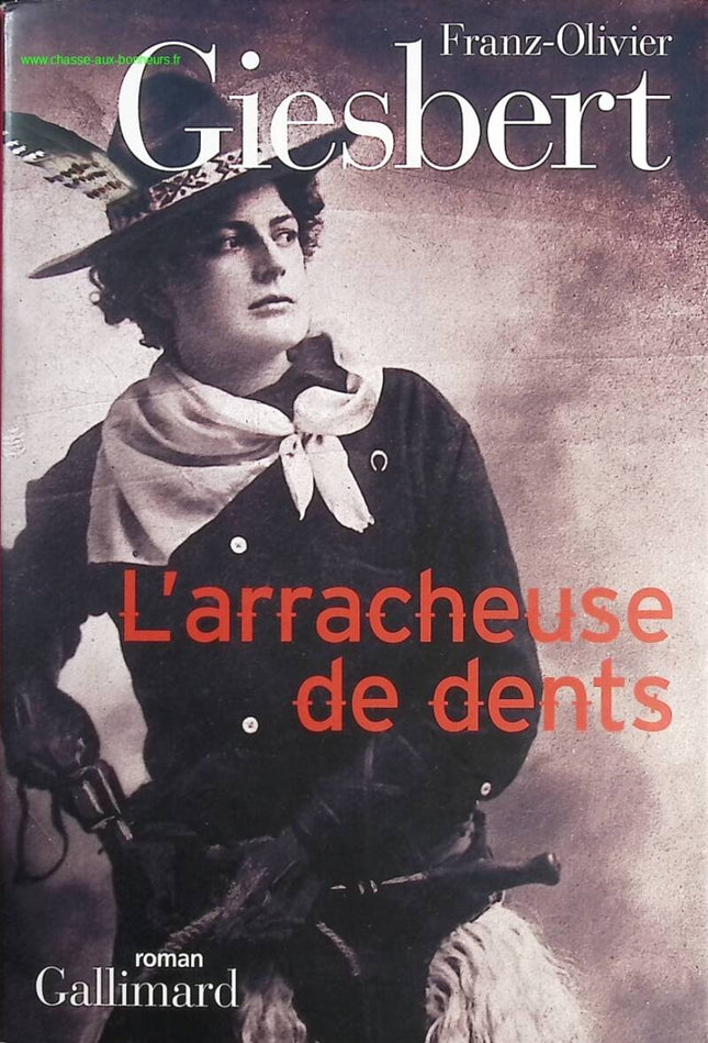 The Tooth Puller - Franz-Olivier Giesbert - Book