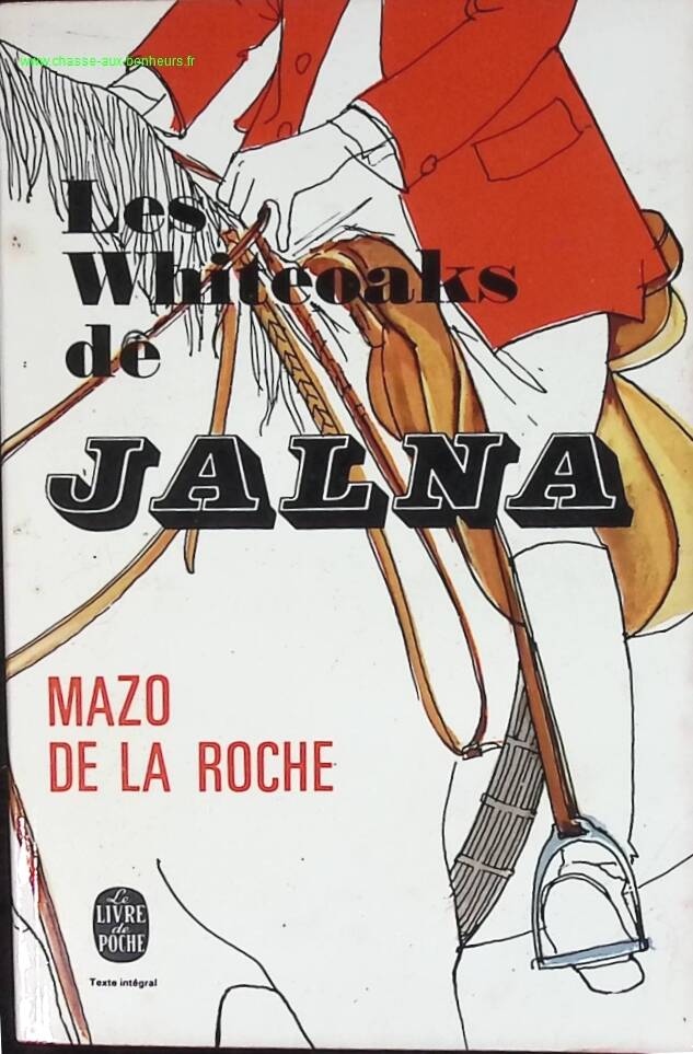 Les Whiteoaks de Jalna - Mazo De La Roche - livre