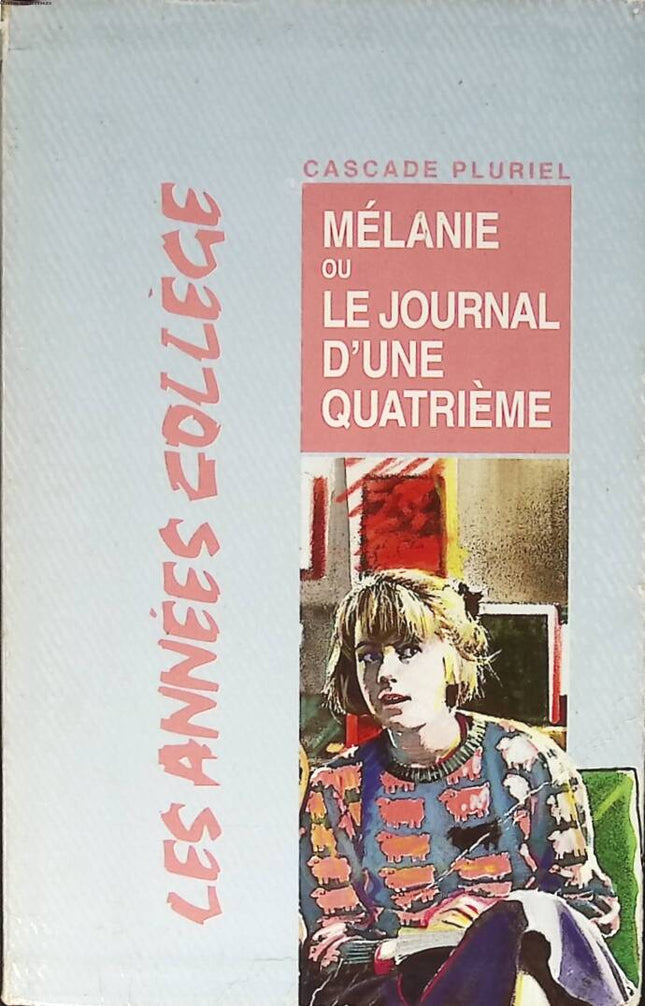 Melanie or, The Diary of a Fourth - Susin Nielsen - 1994 - book