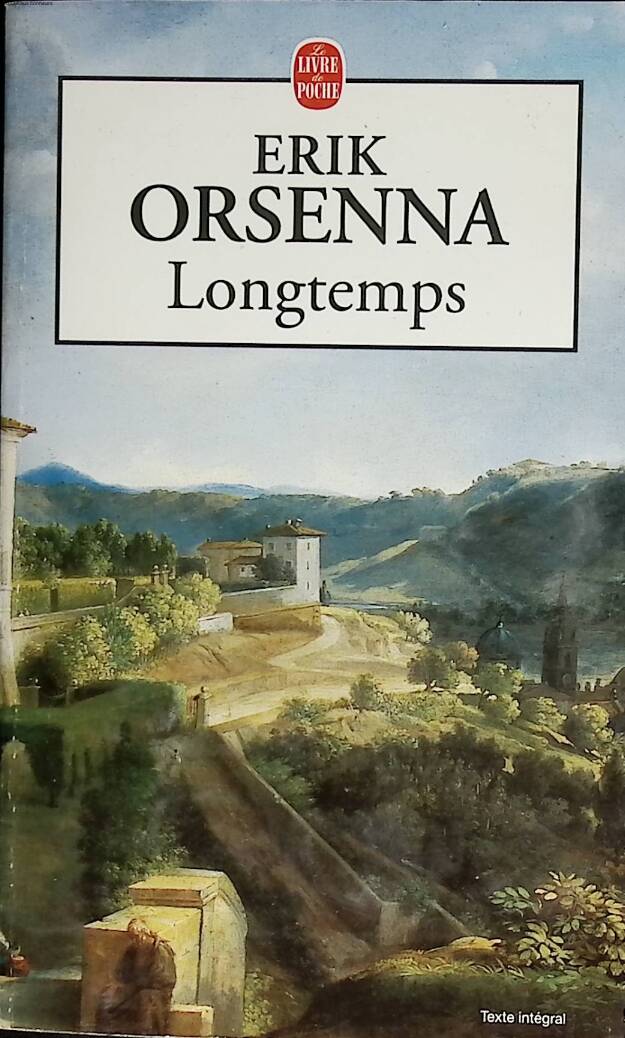 Longtemps - Erik Orsenna - 1999 - livre